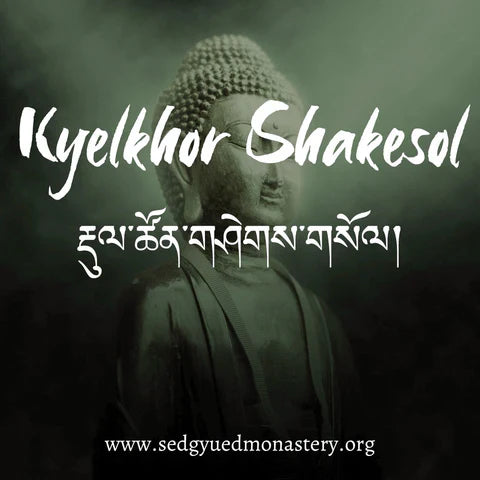 Kyelkor Shakesol: Illuminating the Path of Buddhist Wisdom