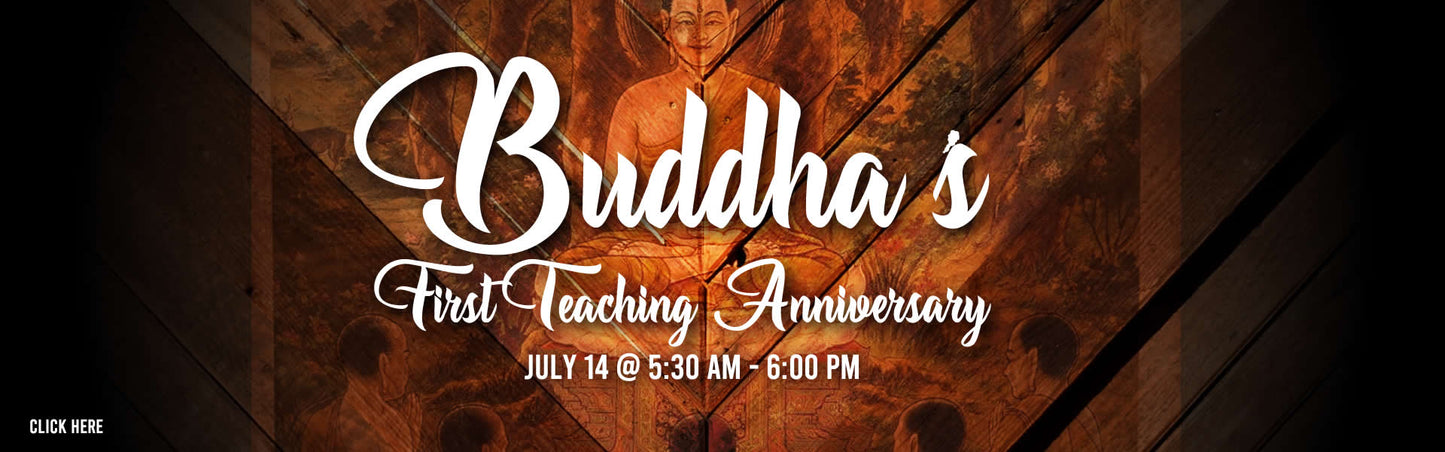 Buddha's First Teaching Anniversary — Bhum Poe Chunyi Recitation