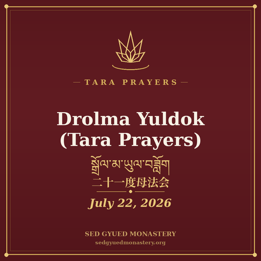 Drolma Yuldok (Tara Prayers) — July 22, 2026
