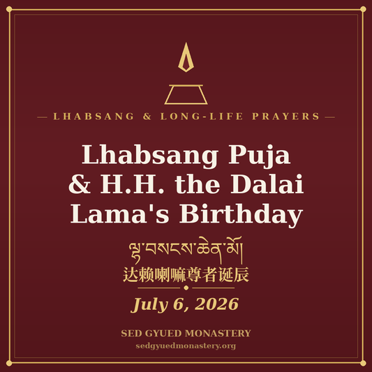 Lhabsang Puja & H.H. the Dalai Lama's Birthday — July 6, 2026